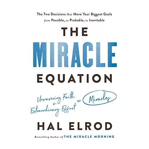 The Miracle Equation By Hal Elrod