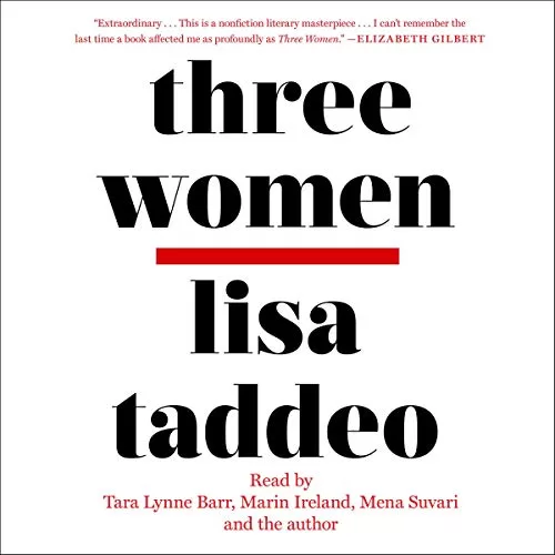 Three Women By Lisa Taddeo