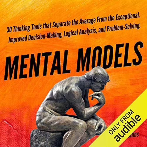 Mental Models By Peter Hollins