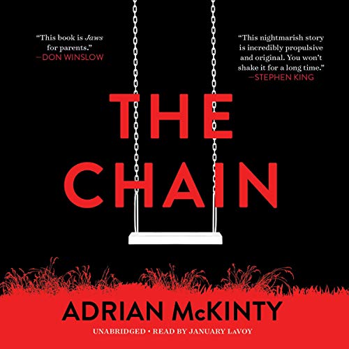 The Chain By Adrian McKinty