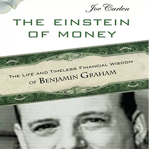 The Einstein of Money By Joe Carlen