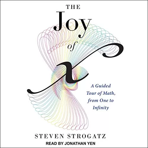 The Joy of x By Steven Strogatz