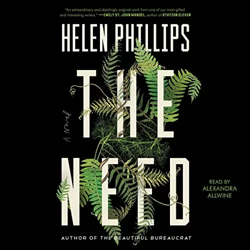 The Need By Helen Phillips