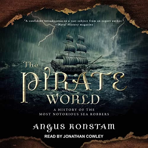 The Pirate World By Angus Konstam