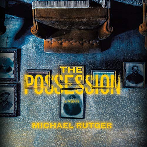 The Possession By Michael Rutger