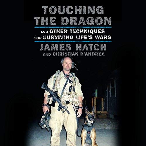 Touching the Dragon By James Hatch, Christian D'Andrea