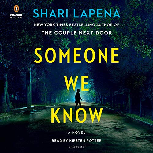 Someone We Know By Shari Lapena