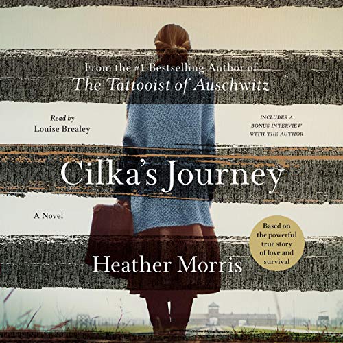 Cilka's Journey By Heather Morris