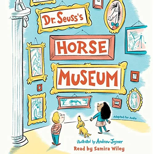 Dr. Seuss's Horse Museum By Dr. Seuss