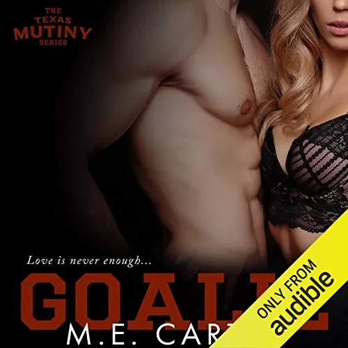 Goalie By M.E. Carter