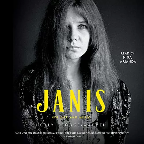 Janis By Holly George-Warren