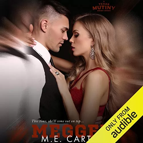 Megged By M. E. Carter