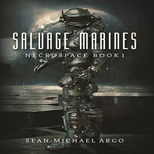 Salvage Marines By Sean-Michael Argo