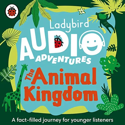 The Animal Kingdom By Ladybird