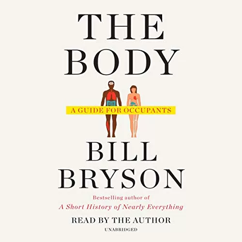 The Body By Bill Bryson