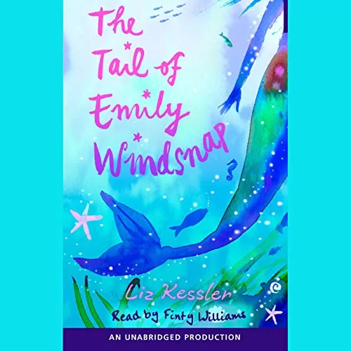 The Tail of Emily Windsnap By Liz Kessler