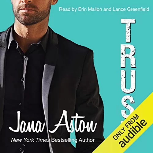 Trust By Jana Aston