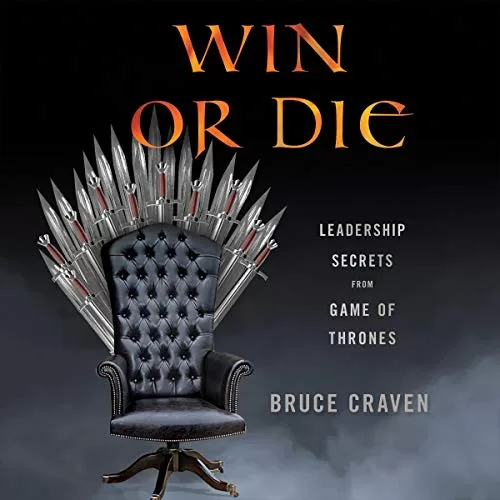 Win or Die By Bruce Craven