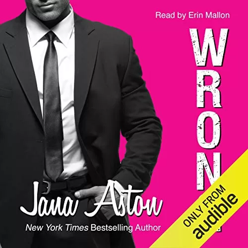 Wrong By Jana Aston