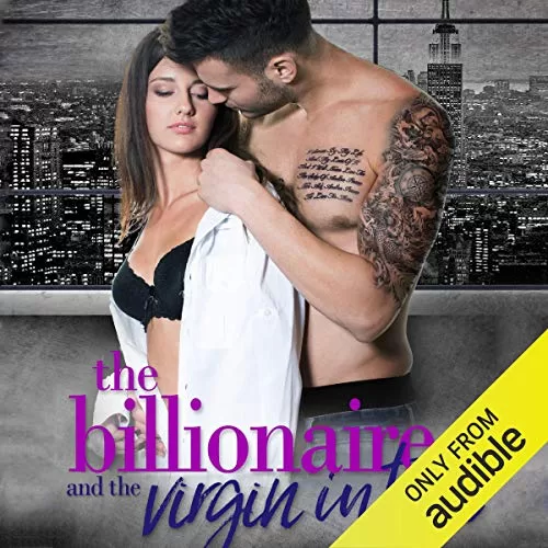 The Billionaire and the Virgin Intern By Bella Love-Wins