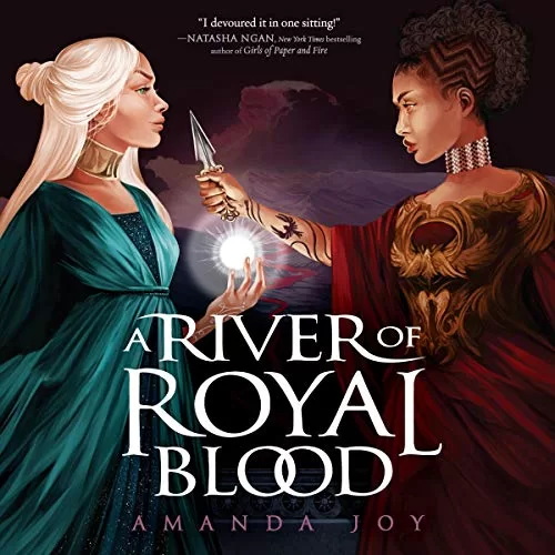 A River of Royal Blood By Amanda Joy