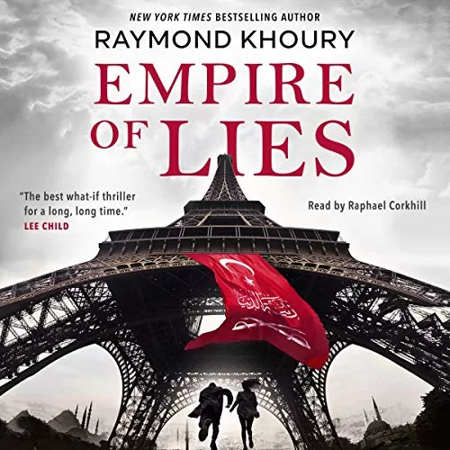 Empire of Lies By Raymond Khoury