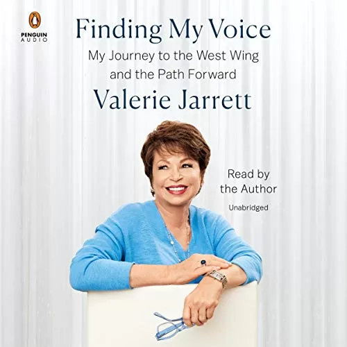 Finding My Voice By Valerie Jarrett