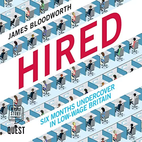 Hired By James Bloodworth