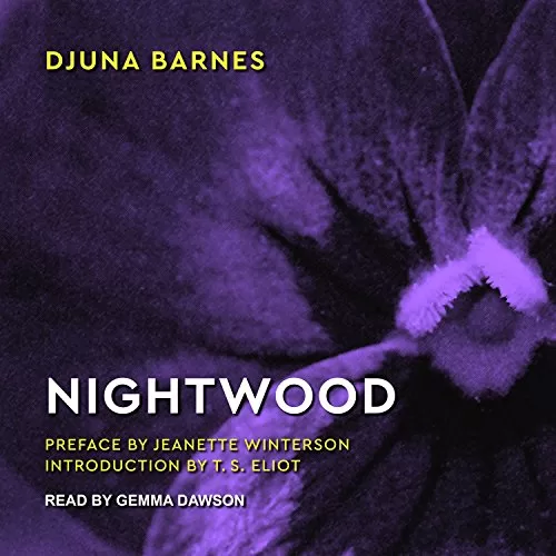 Nightwood By Djuna Barnes, Jeanette Winterson