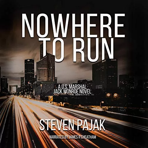 Nowhere to Run By Steven Pajak