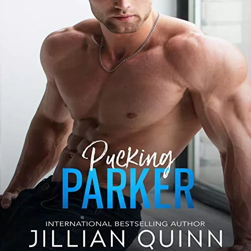 Pucking Parker By Jillian Quinn