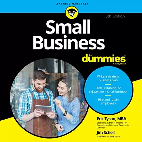 Small Business for Dummies By Eric Tyson MBA, Jim Schell