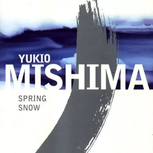 Spring Snow By Yukio Mishima