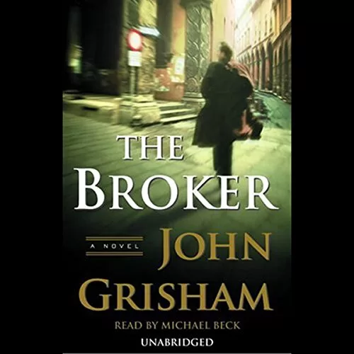 The Broker By John Grisham