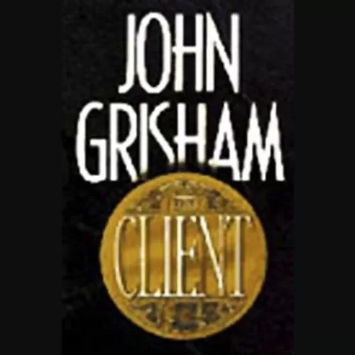 The Client By John Grisham