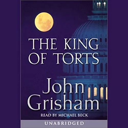 The King of Torts By John Grisham