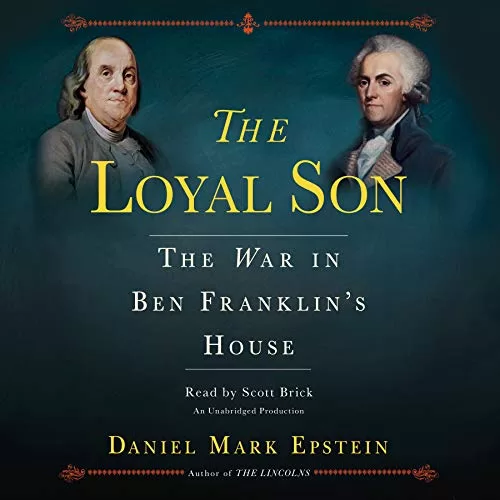 The Loyal Son By Daniel Mark Epstein