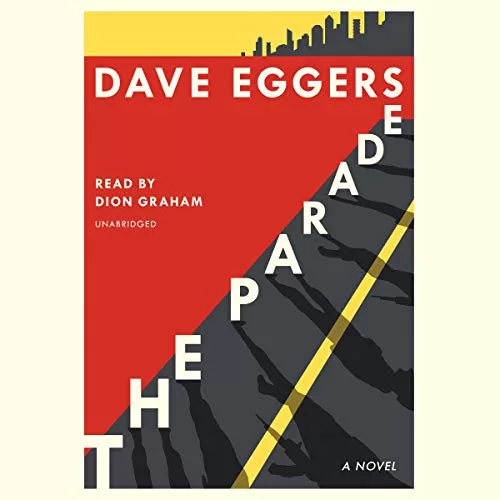 The Parade By Dave Eggers