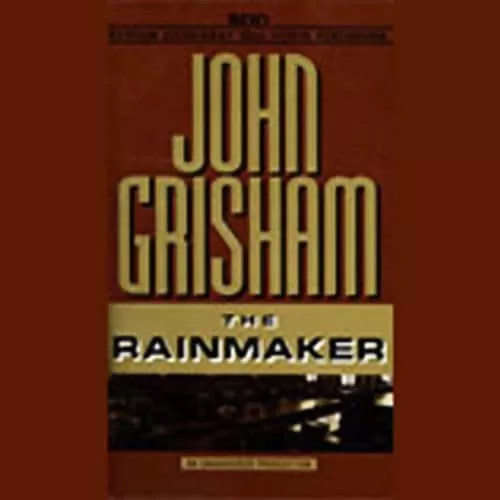 The Rainmaker By John Grisham