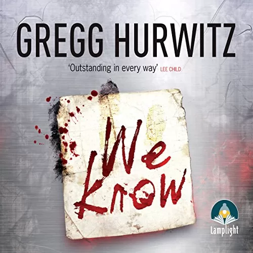 We Know By Gregg Hurwitz