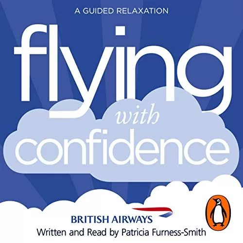 Flying with Confidence By Patricia Furness-Smith