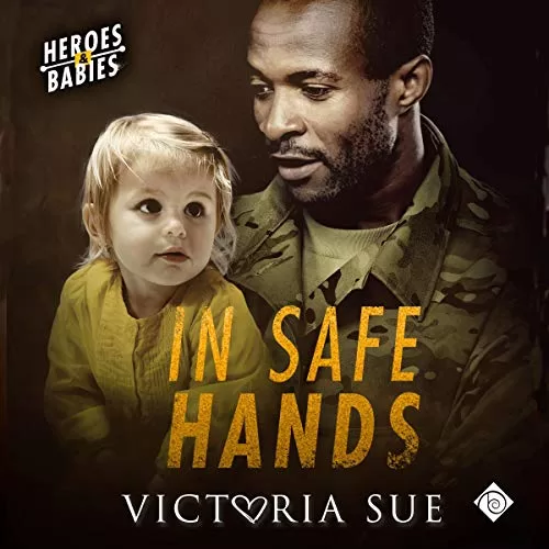 In Safe Hands By Victoria Sue