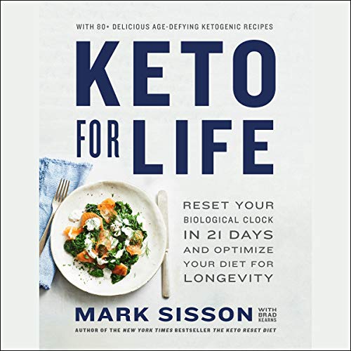 Keto for Life By Mark Sisson, Brad Kearns