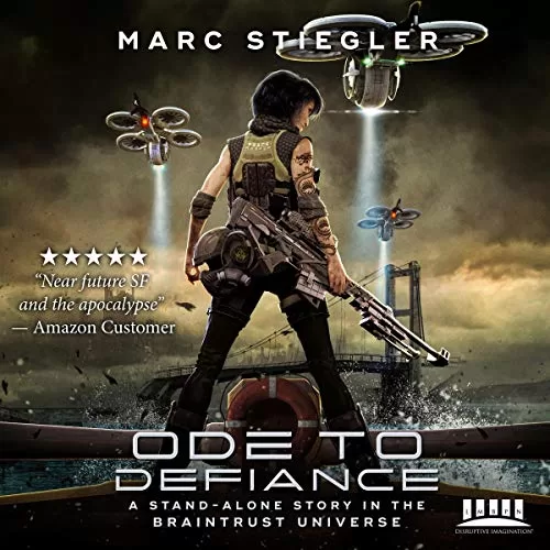 Ode To Defiance By Marc Stiegler