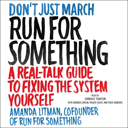 Run for Something By Amanda Litman