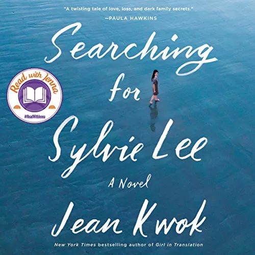 Searching for Sylvie Lee By Jean Kwok