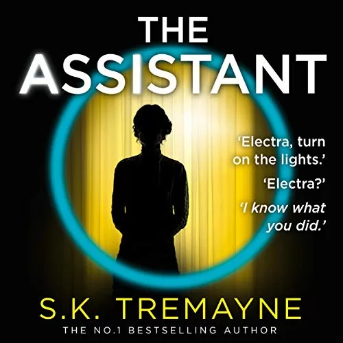 The Assistant By S. K. Tremayne