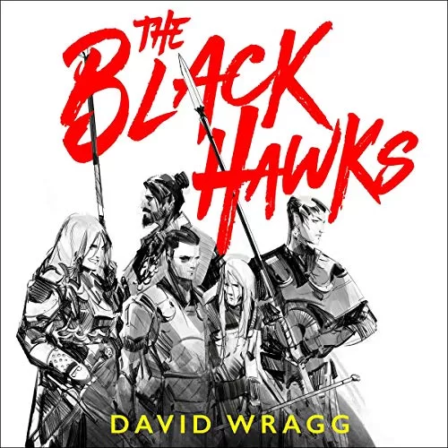 The Black Hawks By David Wragg