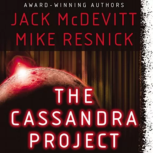 The Cassandra Project By Jack McDevitt, Mike Resnick