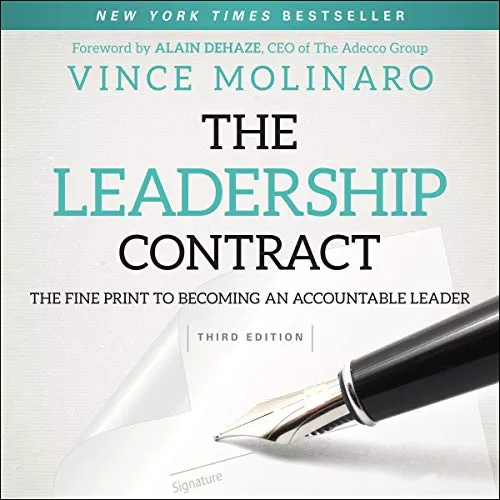 The Leadership Contract By Vince Molinaro